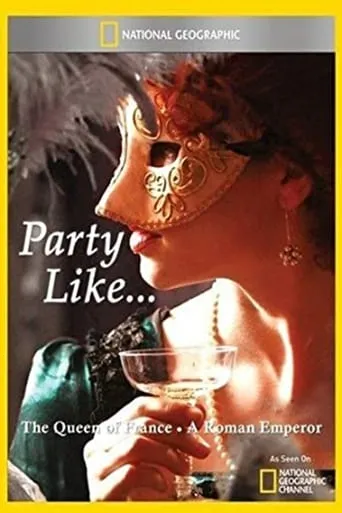 Party Like a Roman Emperor movie poster - Entertainment content
