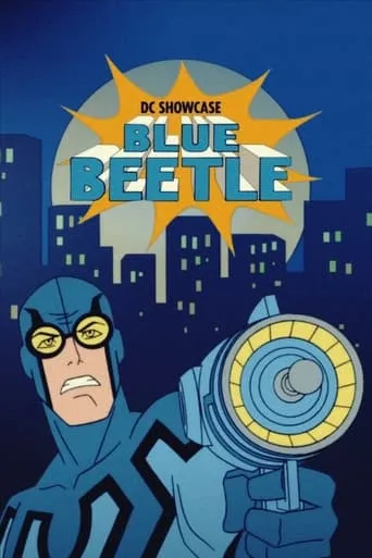 DC Showcase: Blue Beetle movie poster - Rated 6/10