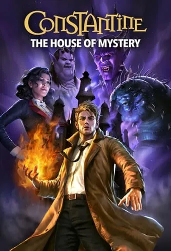 Constantine: The House of Mystery movie poster - Rated 6.9/10