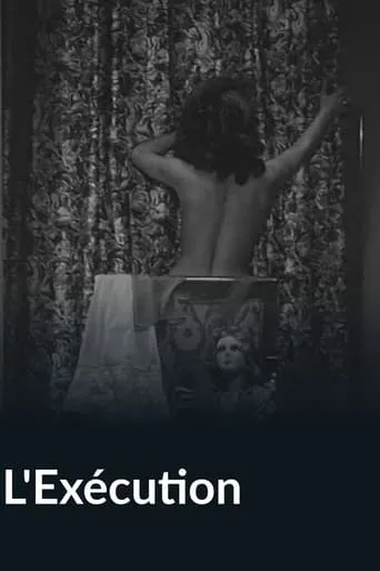 L'Exécution movie poster - Entertainment content