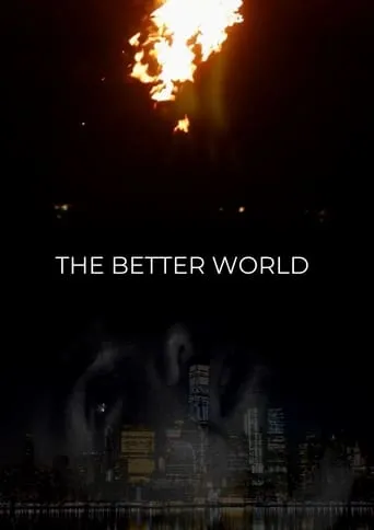 The Better World movie poster - Entertainment content