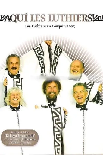 Aquí Les Luthiers movie poster - Rated 8.1/10