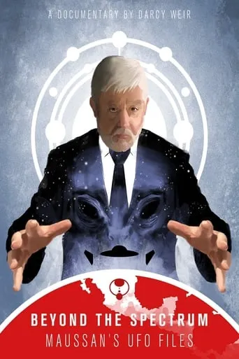 Beyond The Spectrum: Maussan's UFO Files movie poster - Entertainment content