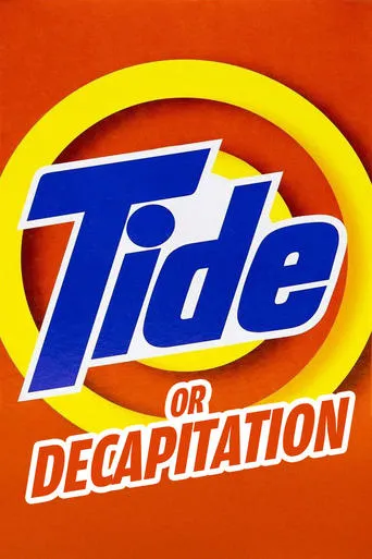 Tide Or Decapitation movie poster - Entertainment content