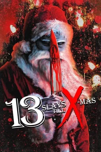 13 Slays Till X-Mas movie poster - Rated 5/10