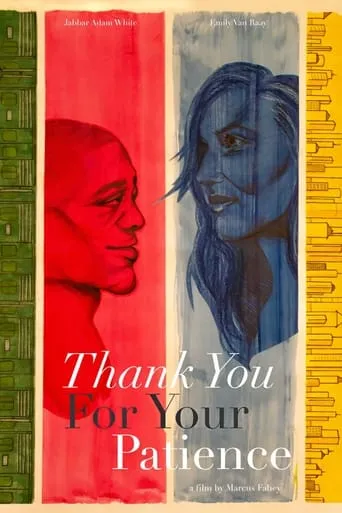Thank You for Your Patience movie poster - Rated 8/10