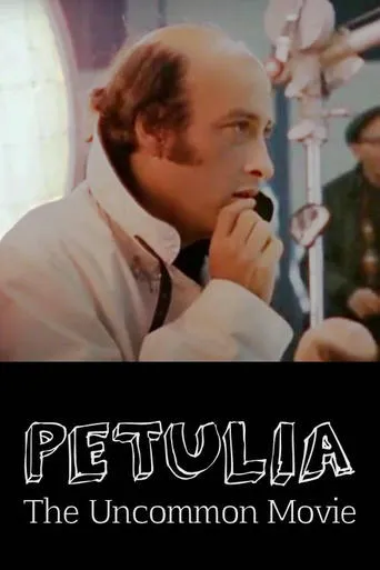 Petulia: The Uncommon Movie movie poster - Entertainment content