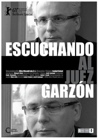 Listening to Judge Garzón movie poster - Rated 3.2/10
