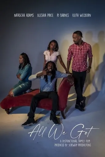 All We Got movie poster - Entertainment content