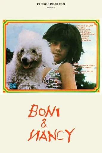 Boni dan Nancy movie poster - Entertainment content