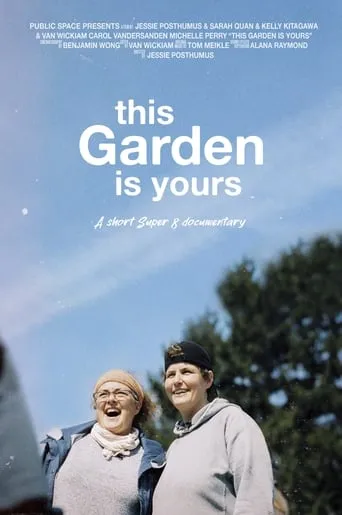 This Garden is Yours movie poster - Entertainment content
