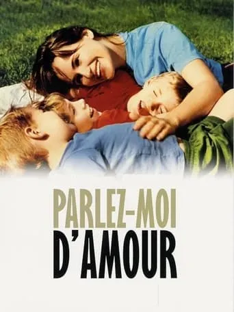 Parlez-moi d'amour movie poster - Rated 6.1/10