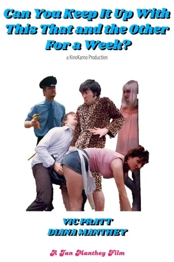 Can You Keep It Up with This That and the Other for a Week? movie poster - Entertainment content