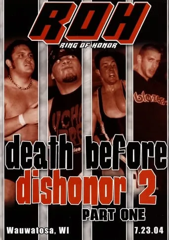 ROH: Death Before Dishonor 2 - Part One movie poster - Entertainment content
