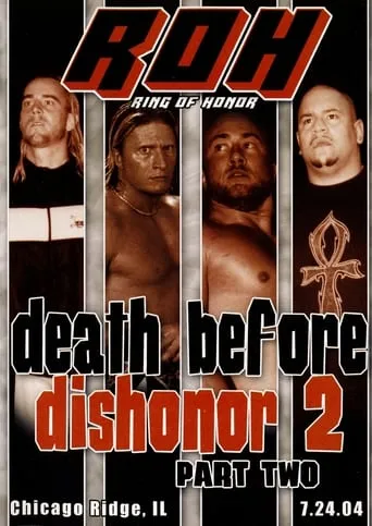 ROH: Death Before Dishonor 2 - Part Two movie poster - Entertainment content