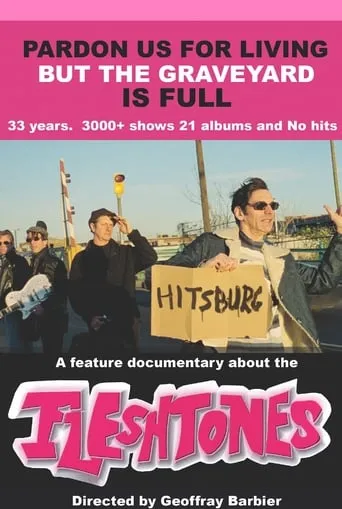 The Fleshtones: Pardon Us for Living But the Graveyard Is Full movie poster - Rated 10/10