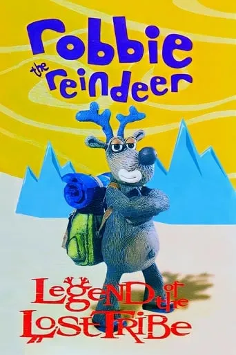 Robbie the Reindeer: Legend of the Lost Tribe movie poster - Rated 5.3/10