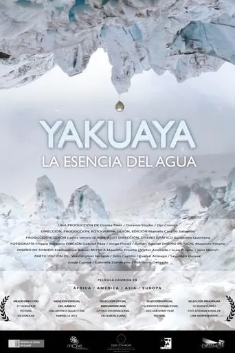 Yakuaya, la esencia del agua movie poster - Entertainment content