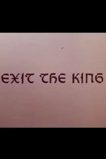 Exit the King movie poster - Entertainment content