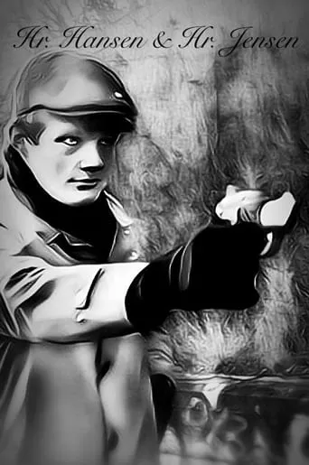 Hr. Hansen & Hr. Jensen movie poster - Entertainment content