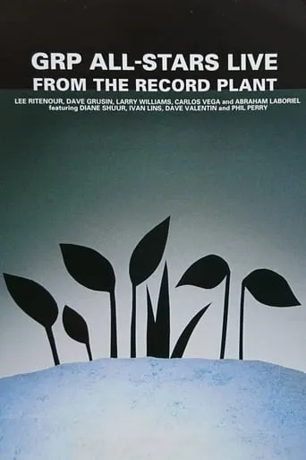 GRP All-Stars: Live from the Record Plant movie poster - Entertainment content