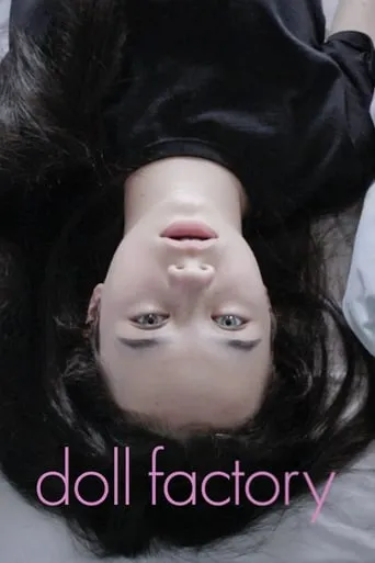Doll Factory: The Musical movie poster - Entertainment content