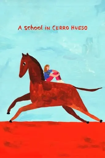 A School in Cerro Hueso movie poster - Rated 5.6/10