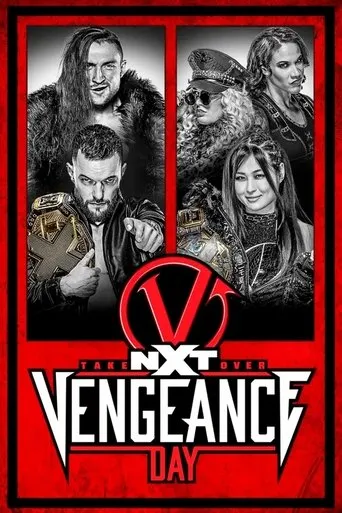 NXT TakeOver: Vengeance Day movie poster - Rated 8.1/10