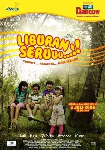 Liburan Seruuu...!! movie poster - Entertainment content