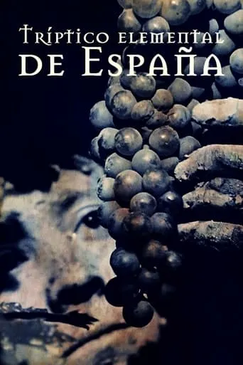Tríptico elemental de España movie poster - Rated 8/10