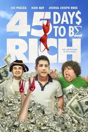 45 Days to Be Rich movie poster - Rated 4.6/10