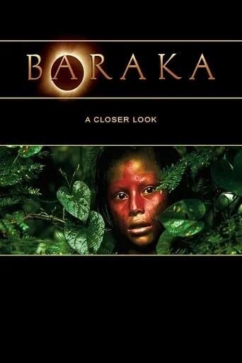 Baraka: A Closer Look movie poster - Rated 7.3/10