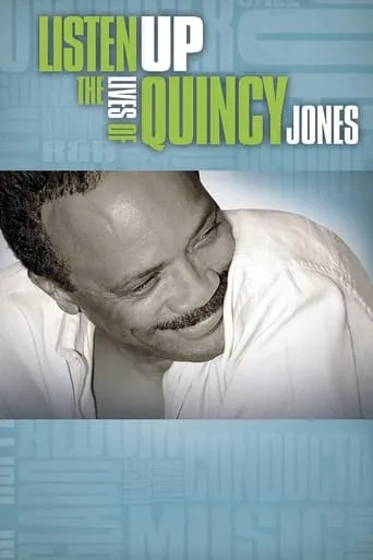 Listen Up: The Lives of Quincy Jones movie poster - Rated 6/10