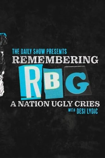Remembering RBG: A Nation Ugly Cries movie poster - Rated 4/10