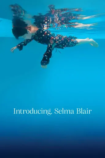 Introducing, Selma Blair movie poster - Rated 7.083/10