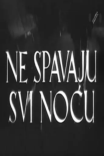 Not Everyone Sleeps at Night movie poster - Entertainment content