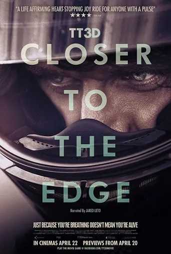 TT3D: Closer to the Edge movie poster - Rated 7.5/10