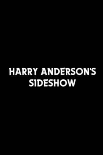 Harry Anderson's Sideshow movie poster - Entertainment content