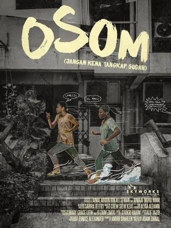OSOM (Jangan Kena Tangkap Sudah) movie poster - Entertainment content