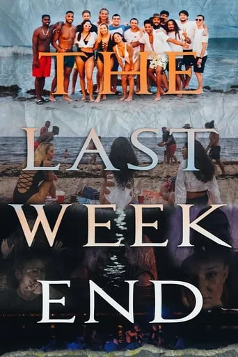 The Last Weekend movie poster - Entertainment content