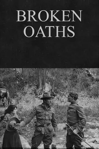 Broken Oaths movie poster - Entertainment content