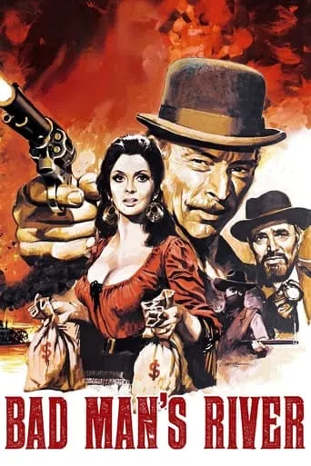 Bad Man's River movie poster - Rated 4.5/10