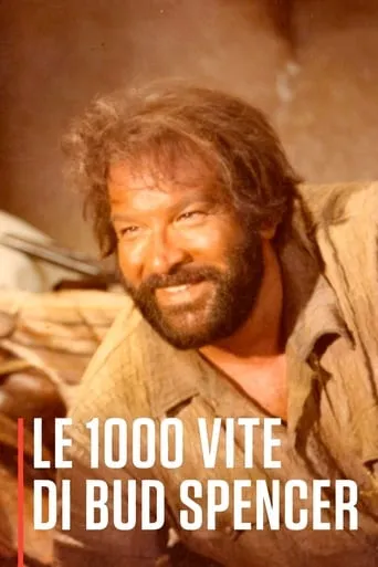Le 1000 vite di Bud Spencer movie poster - Rated 10/10