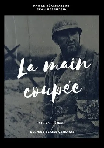La Main coupée movie poster - Entertainment content