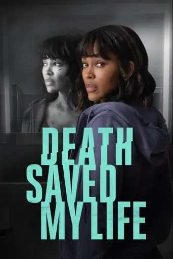 Death Saved My Life movie poster - Rated 7.3/10