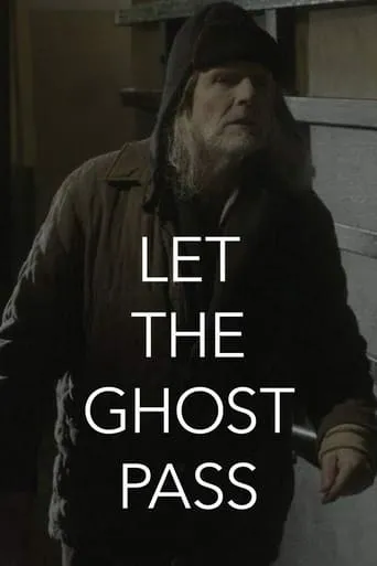 Let the Ghost Pass movie poster - Rated 6/10