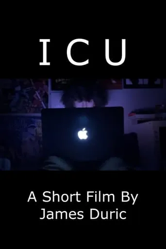 I C U movie poster - Rated 10/10