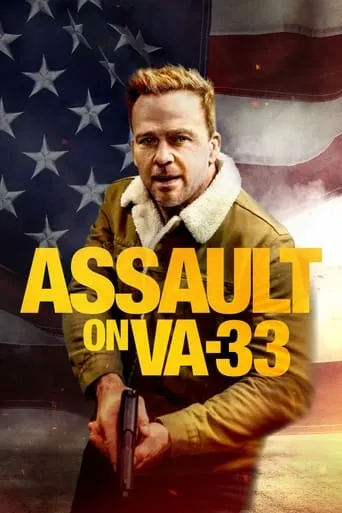 Assault on VA-33 movie poster - Rated 5.5/10