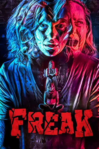 Freak movie poster - Rated 2.5/10