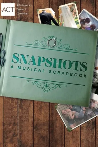 Snapshots: A Musical Scrapbook movie poster - Entertainment content
